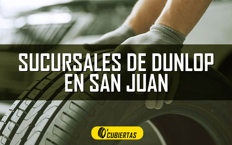 Sucursales de Dunlop en San Juan
